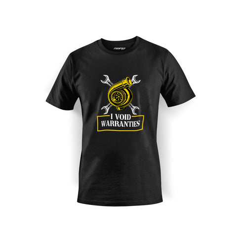 I Void Warranties | T Shirt