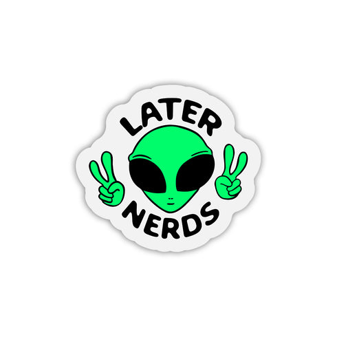 Later Nerds | Sticker