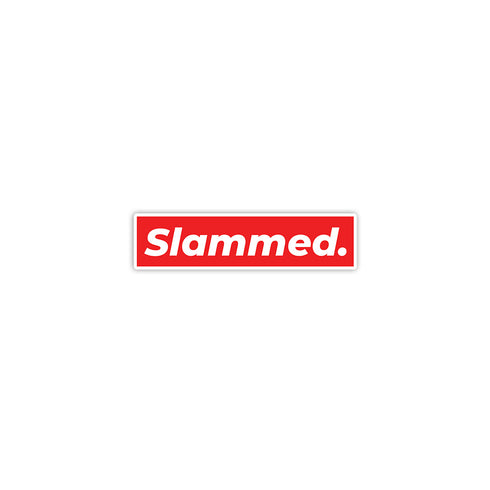 Slammed Sticker